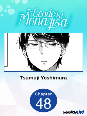 cover image of The Gender of Mona Lisa, Chapter 48